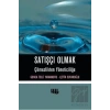 Satışçı Olmak: Çömezlikten Yöneticiliğe