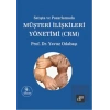 Müşteri İlişkileri Yönetimi: CRM AURA KİTAPLIĞI