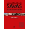 Savaş Köprüleri Vurur