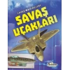 Savaş Makineleri - Savaş Uçakları