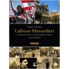 Savaşta ve Barışta Lübnan  Marunileri