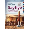 Sayfiye: Hafiflik Hayali