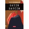 Sayın Savcım
