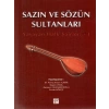 Sazın ve Sözün Sultanları 1 - Dr. Fatma Ahsen Turan