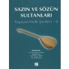 Sazın ve Sözün Sultanları 2 - Dr. Fatma Ahsen Turan