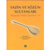 Sazın ve Sözün Sultanları 5 - Dr. Fatma Ahsen Turan