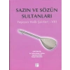 Sazın ve Sözün Sultanları 8 - Dr. Fatma Ahsen Turan