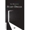 Scary Dream (İngilizce)