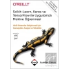 Scikit-Learn, Keras ve TensorFlow ile Uygulamalı Makine Öğrenmesi