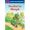Scooterım Olsaydı - Okumayı Seviyorum Dizisi
