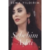 Sebebim Aşktı