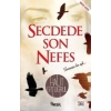 Secdede Son Nefes