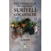 Seçili Hakikatler Dünyasında Suriyeli Göçmenler