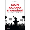 Seçim Kazanma Stratejileri