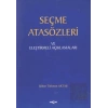 Seçme Atasözleri ve Eleştirmeli Açıklamaları