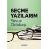 Seçme Yazılarım