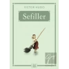 Sefiller (Gökkuşağı Cep Kitap)