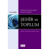 Şehir ve Toplum