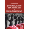 Şehit Yakınları, Gazilerin Sosyal Dışlanma Algısı ve Yaşam Kalitesinin İncelenmesi