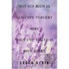 Seit Ich Mich in Gedichte Verliebt Habe Since I’ve Fallen in Love Poems