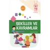 Şekiller ve Kavramlar Etkinlik Kitabı (36 Ay)