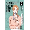 Sekreter Kim’in Nesi Var 3