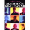Sekreterliğin Genel Esasları