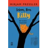 Selam, Ben Kitty