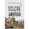 Selçuk - Bir Unesco Kentine Disiplinlerarası Bakış 2
