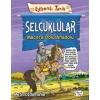 Selçuklular - Macera Dolu Anadolu