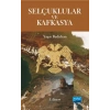 Selçuklular ve Kafkasya