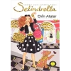 Selindrella - İstanbul Usulü Külkedisi Masalı (Cep Boy)