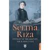 Selma Rıza - İttihat ve Terakkinin Tek Kadın Üyesi