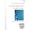 Semantik Doğal Hukuk ve Hukuki Yorum