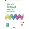 Şematik Borçlar Hukuku Genel Hükümler