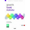 Şematik İdare Hukuku