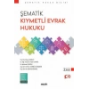 Şematik Kıymetli Evrak Hukuku