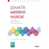 Şematik Medeni Hukuk