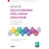 Şematik Milletlerarası Özel Hukuk Ders Kitabı