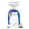 Sembolik Formlar Felsefesi 1 - Dil