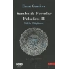 Sembolik Formlar Felsefesi - 2