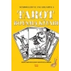 Semboller ve Anlamlarıyla Tarot Boyama Kitabı
