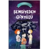 Şemsiyeden Gökyüzü - Küçük Astronomlar 2