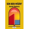 Sen Ben misin?