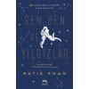 Sen, Ben ve Yıldızlar (Ciltli)
