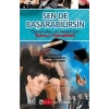 Sen de Başarabilirsin Öğrenciler ve Aileler İçin Sınav Rehberi