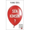 Sen Kimsin?