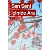 Sen Seni İçimde Ara