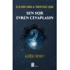 Sen Sor  Evren Cevaplasın