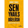 Sen Yanlış Değilsin